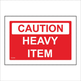 GG436 Caution Heavy Item