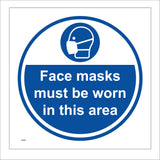 MA982 Face Masks Must Be Worn In This Area