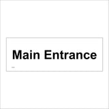 GG216 Main Entrance Black On White Plaque