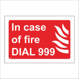 FI484 In Case Of Fire Dial 999 Emergency Services