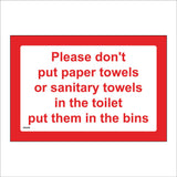 GG449 Do Not Put Paper Towels Sanitary Items In Toilet Use Bin