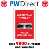 SE187 Criminals Beware We Are Watching You