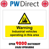 WT500 Warning Industrial Vehicles Operating In This Area
