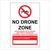 PR552 No Drone Zone Unauthorised Use Strictly Prohibited Prosecution