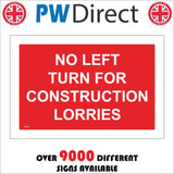 CS178 No Left Turn For Construction Lorries Sign