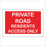 VE491 Private Road Residents Access Only