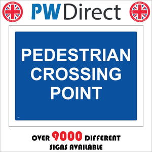CS043 Pedestrian Crossing Point Sign