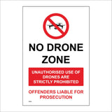 PR553 No Drone Zone Unauthorised Offenders Liable Prosecution