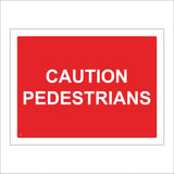 CS063 Caution Pedestrians Sign
