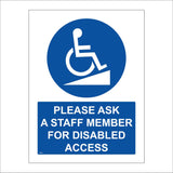 MA882 Please Ask A Staff Member For Disabled Access