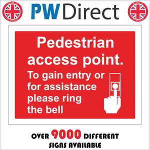 CS287 Pedestrian Access Point. To Gain Entry Or For Assistance Please Ring The Bell Sign