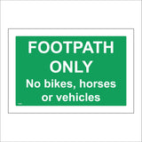 TR956 Footpath Only No Bikes Horses Or Vehicles