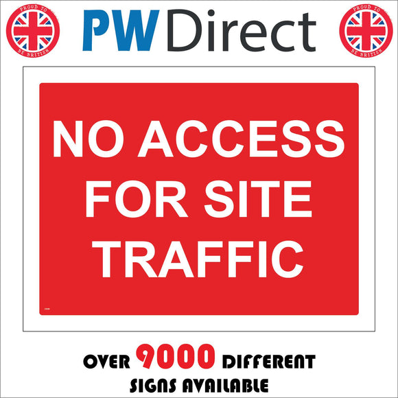 CS086 No Access For Site Traffic Sign