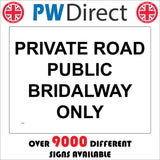 TR946 Private Road Public Bridleway Only