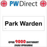 TR792 Park Warden Black On White Plaque