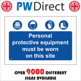 MB077 Personal Protection Equipment Must Be Worn On Site PPE