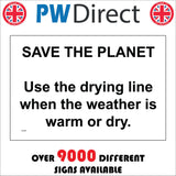 GG410 Save The Planet Use Drying Line When Weather Warm Dry