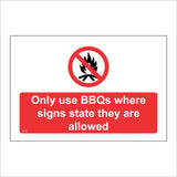 FI473 Only Use BBQs Where Signs State They Are allowed