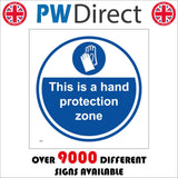 MA984 This Is A Hand Protection Zone