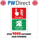 FI449 Fire Alarm In Case Of Fire Break Glass Red Green