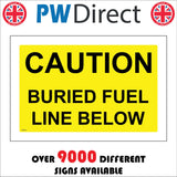 WT510 Caution Buried Fuel Line Below