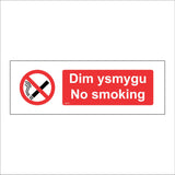 NS151 Dim Ysmygu No Smoking Bilingual Cymraeg English