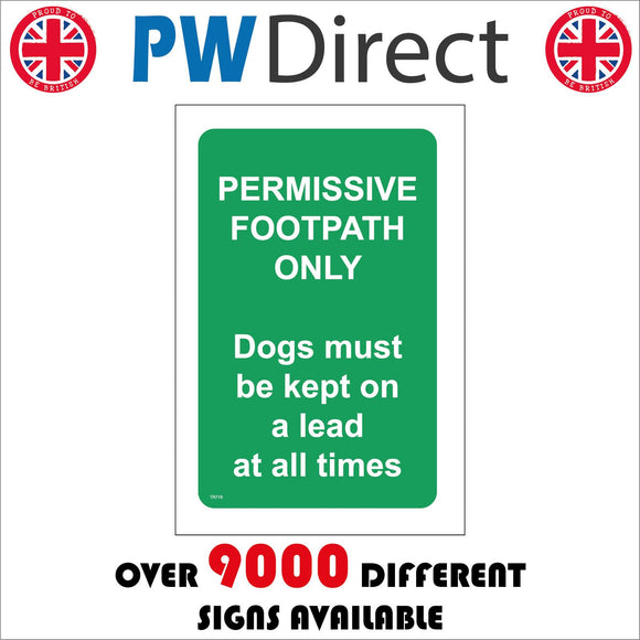 TR719 Permissive Footpath Dogs Must Be Kept On Lead