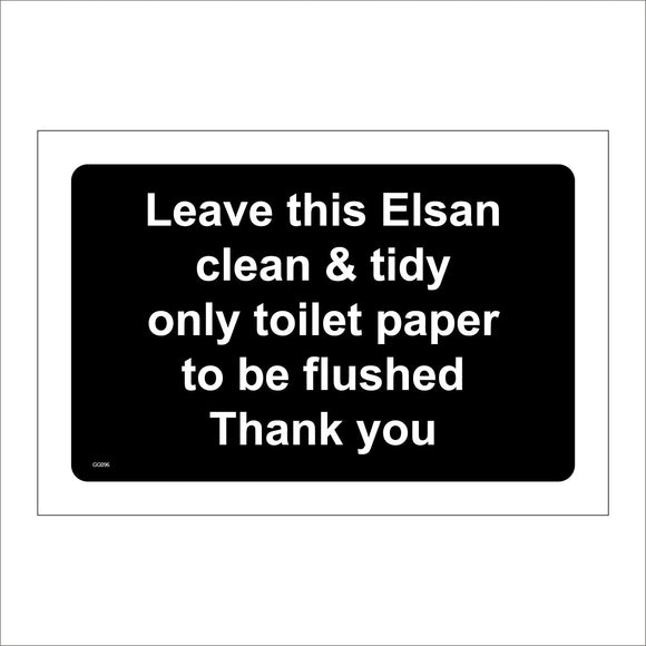 GG096 Leave This Elsan Clean Tidy Toilet Paper Flushed