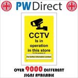 CT131 CCTV Is In Operation In This Store For Information Contact