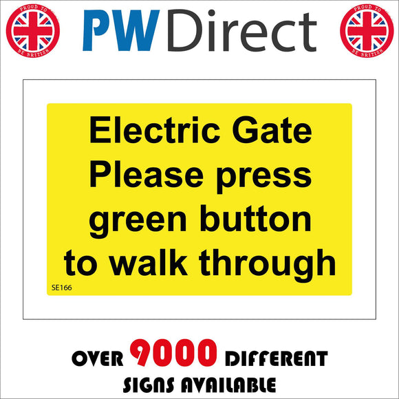 SE166 Electric Gate Press Green Button Walk Through Yellow Black