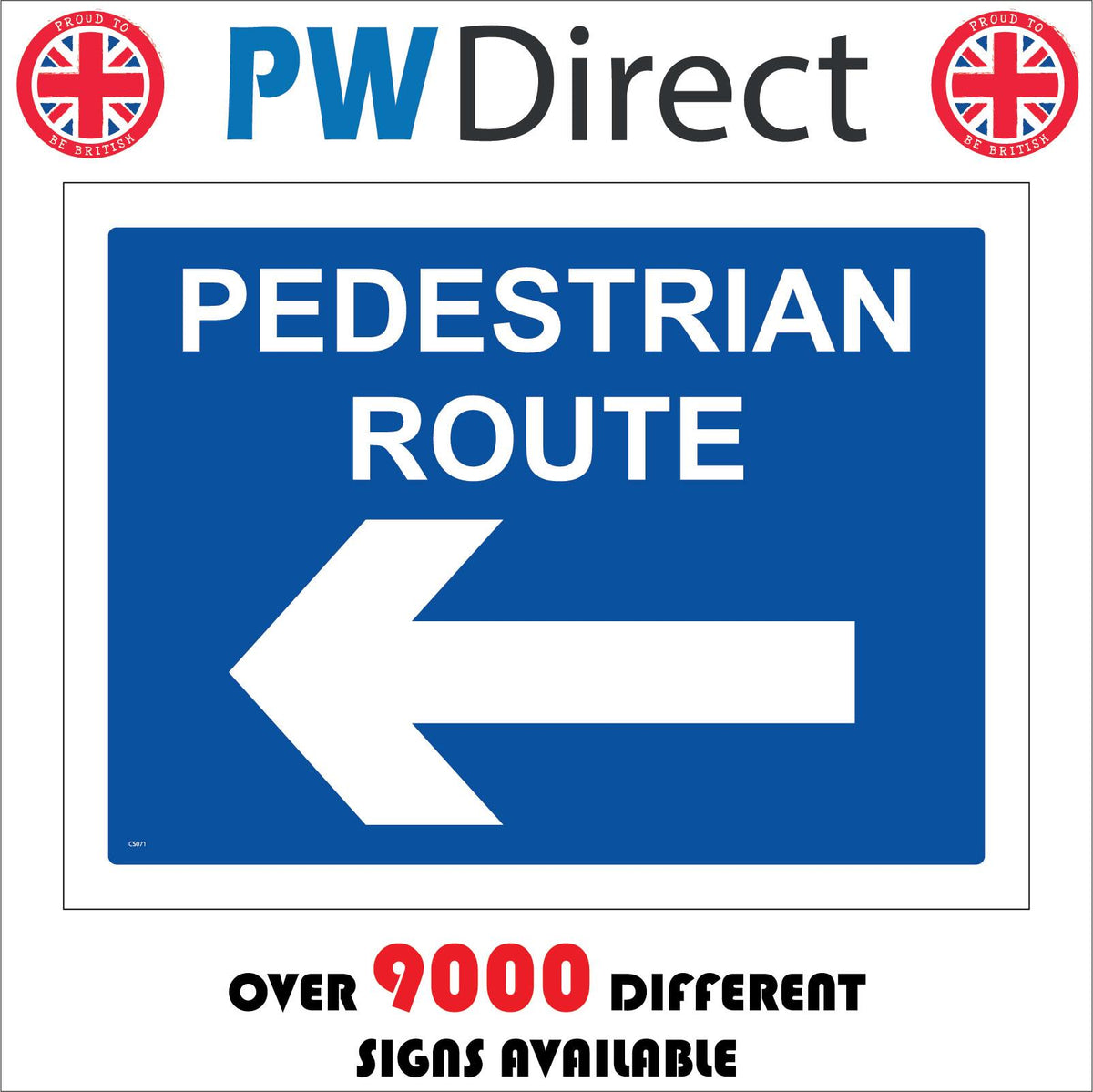 Pedestrian Route Left Sign with Arrow – PWDirect