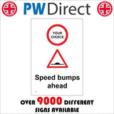 CC653 Speed Bumps Ahead Choice Design Logo Image Symbol