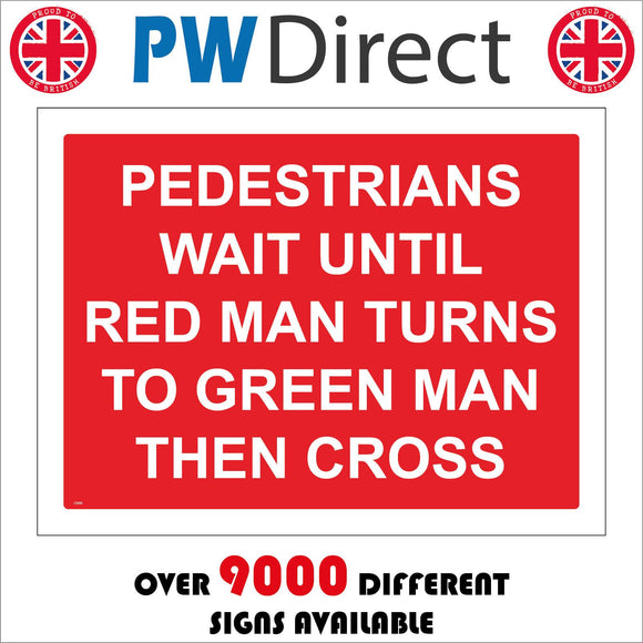 CS355 Pedestrians Wait Red Man To Green Then Cross Sign