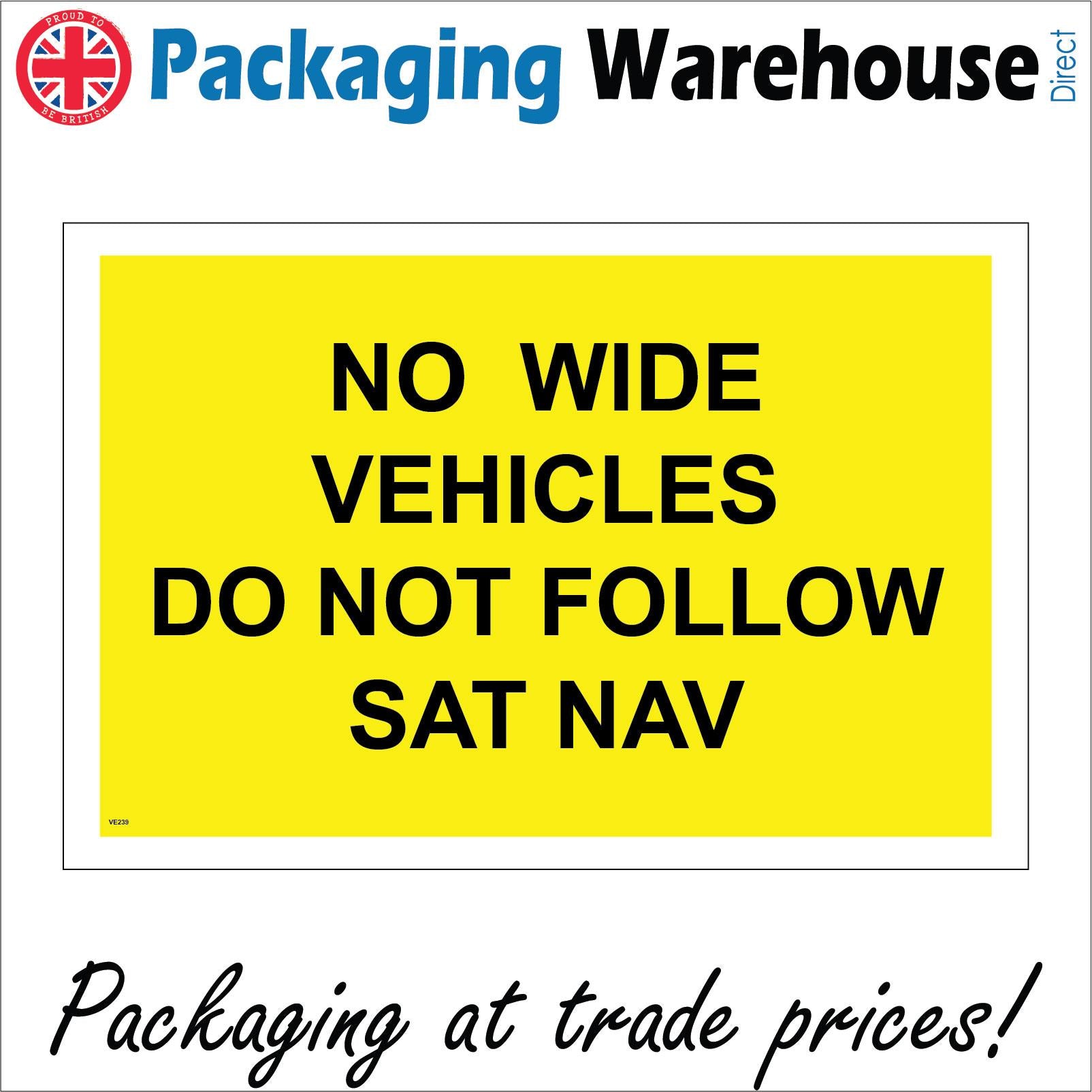 Do Not Follow Sat Nav Sign