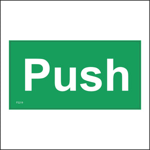 FS219 Push Sign