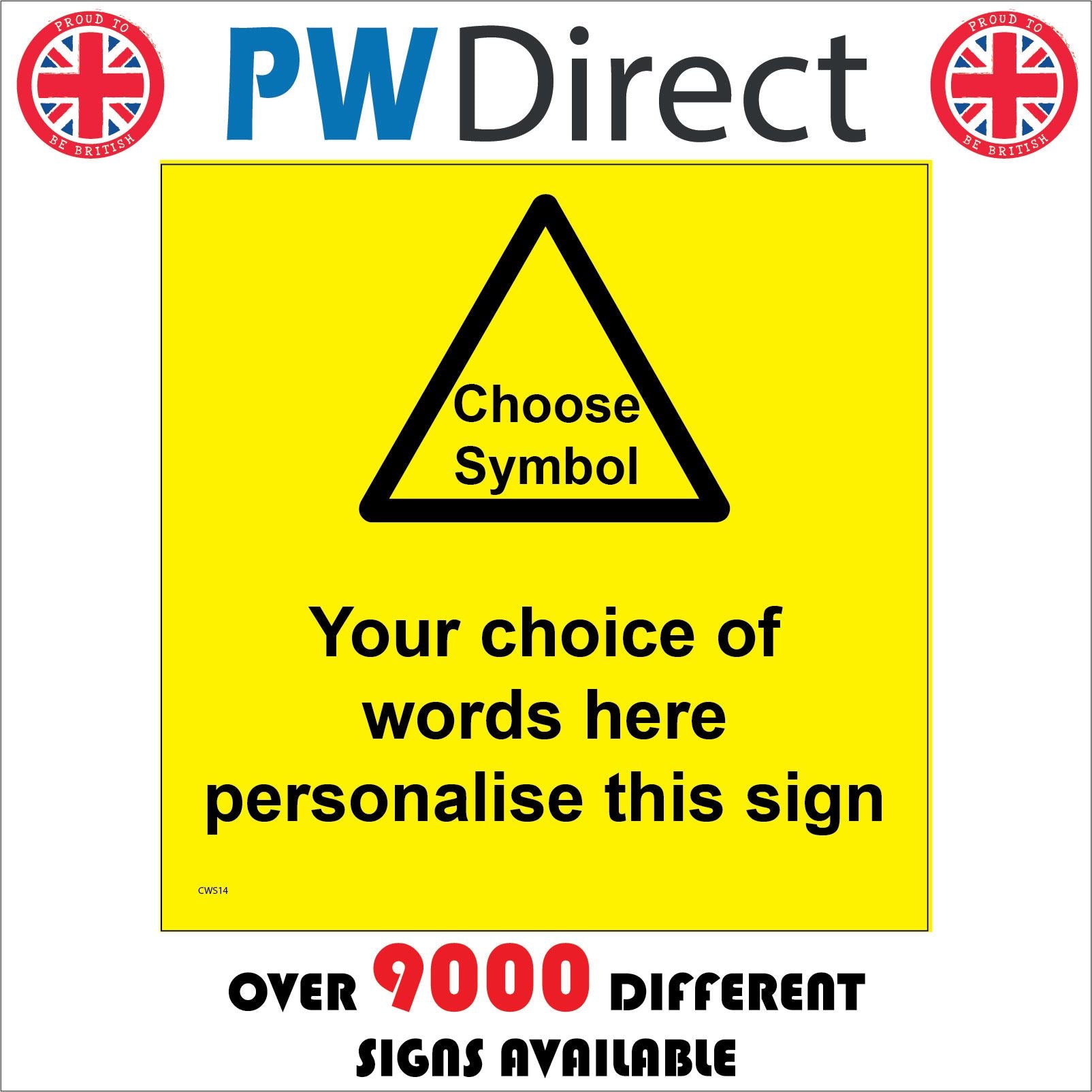 Your Choice Of Words Choose Symbol Sign Create Design , CWS14 – PWDirect