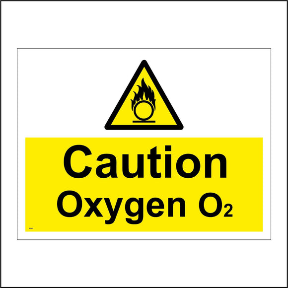 WS863 Caution Oxygen 02 Sign with Triangle Circle Flames