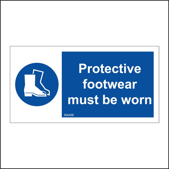 MA456 Protective Footwear Must Be Worn Sign with Boots