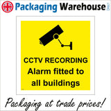 CT052 Cctv Recording Alarm Fitted To All Buildings Sign with Camera
