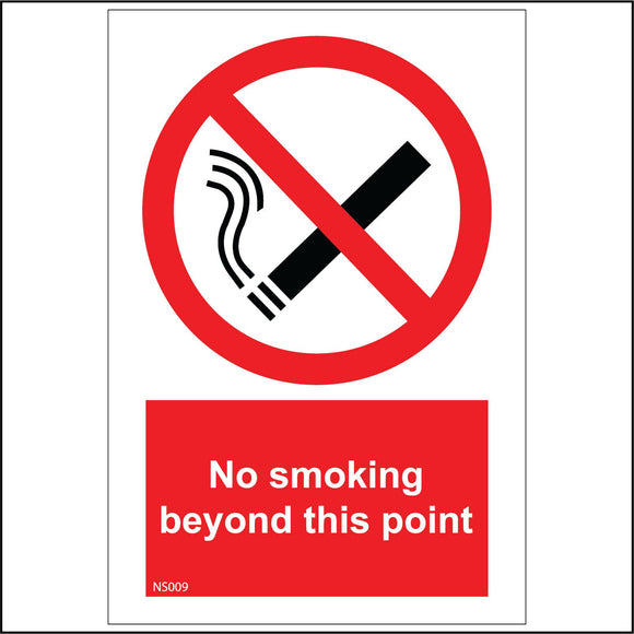 NS009 No Smoking Beyond This Point Sign with Cigarette