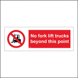 PR029 No Fork Lift Trucks Beyond This Point Sign with Circle Forklift Truck