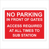 VE346 No Parking Gates Access Sub Station All Times Barrier