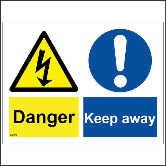 MU009 Danger Keep Away Sign with Exclamation Mark Triangle Lightning Arrow