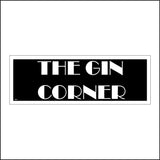 IN002 The Gin Corner Sign