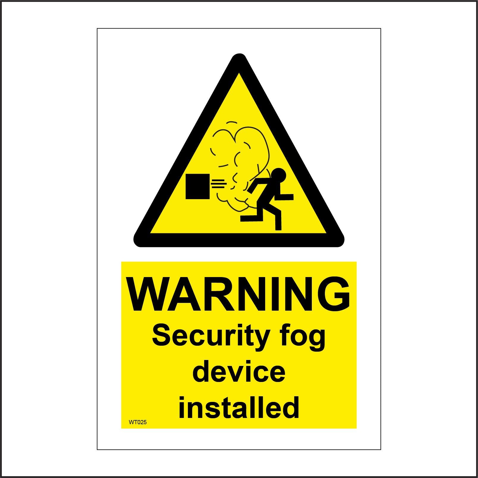 Warning Security Fog Device Installed Sign with Fog Running Man – PWDirect