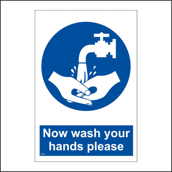 MA205 Now Wash Your Hands Please Sign with Hands Tap