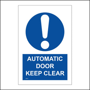 MA351 Automatic Door Keep Clear Sign with Exclamation Mark Circle