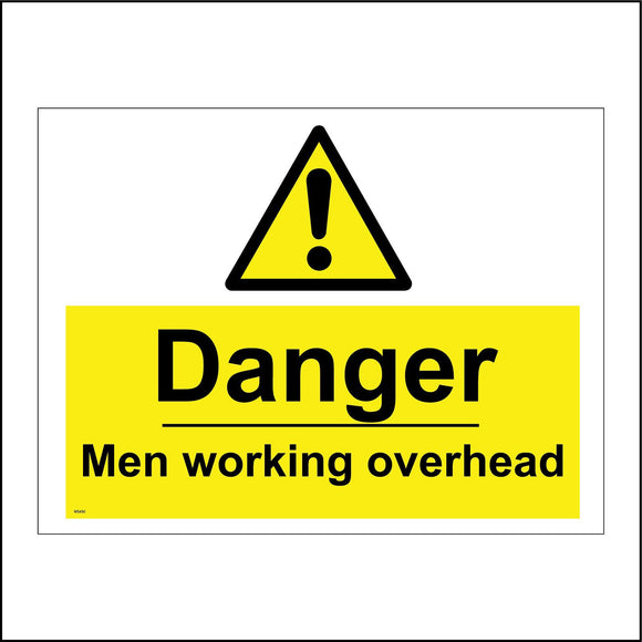 WS430 Danger Men Working Overhead Sign with Triangle Exclamation Mark