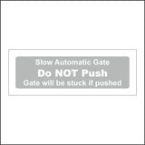 VE431 Slow Automatic Gate Do Not Push Stuck If Pushed Grey