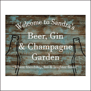 CM191 Welcome To Sandra's Beer Gin & Champagne Garden Sign with Bottles